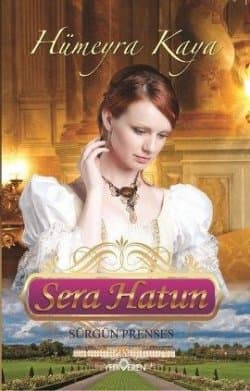 Sera Hatun (Sürgün Prenses)