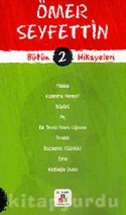 Bütün hikayeleri 2