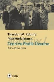 Teori ve Pratik Üzerine Bir Tartışma