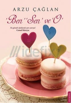 Ben, Sen ve O
