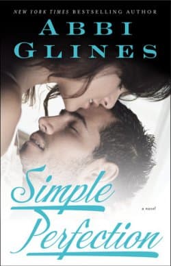 Simple Perfection (The Rosemary Beach Series, #5)