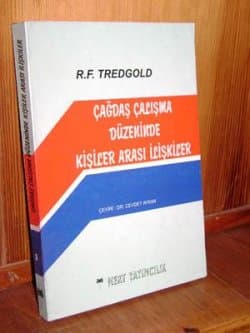 Çağdaş Çalışma Düzeninde Kişiler Arası İlişkiler