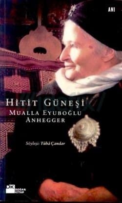 Hitit Güneşi Mualla Eyüboğlu Anhegger
