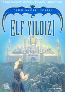 Ölüm Kapısı Serisi (2. Kitap): Elf Yıldızı