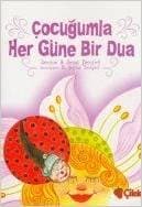 Çocuğumla Her Güne Bir Dua