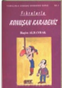 Fıkralarla Konuşan Karadeniz