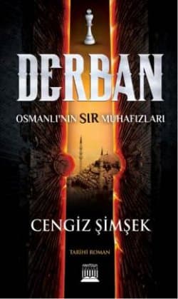Derban - Osmanlı'nın Sır Muhafızları