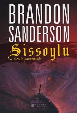 Son İmparatorluk (SisSoylu Serisi #1)