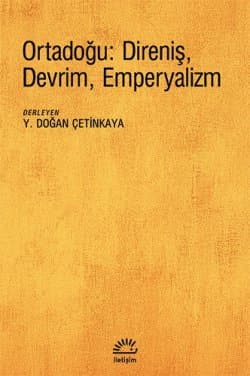 Ortadoğu: Direniş, Devrim, Emperyalizm