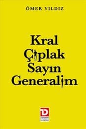 Kral Çıplak Sayın Generalim