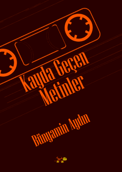 Kayda Geçen Metinler