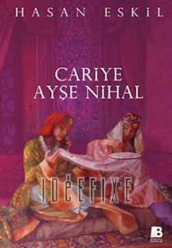 Cariye Ayşe Nihal