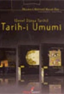 Tarih-i Umumi 1.Cilt (Genel Dünya Tarihi)