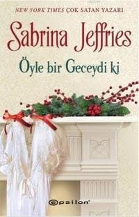 Öyle Bir Geceydi ki (Hellions of Halstead Hall, #6)