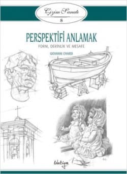 Çizim Sanatı Serisi 8 - Perspektifi Anlamak