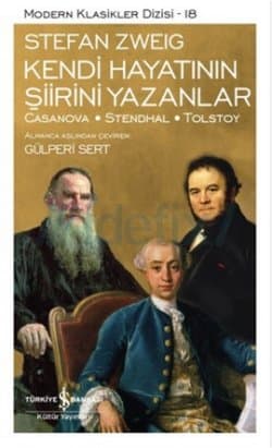 Kendi Hayatının Şiirini Yazanlar Casanova / Stendhal / Tolstoy