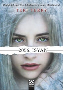 2056: İsyan (Programlanmış, #3)