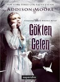 Gökten Gelen (Celestra, #1)