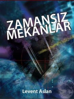 Zamansız Mekanlar