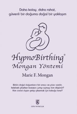 Hypnobirthing Mongan Yöntemi