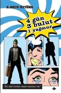 4 gün 3 bulut 1 yağmur