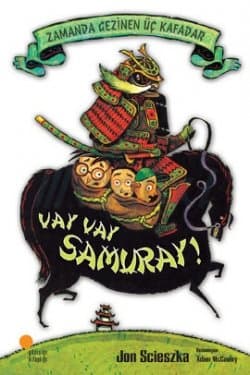 Vay Vay Samuray - Zamanda Gezinen Üç Kafadar