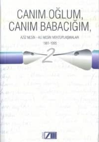 Canım Oğlum, Canım Babacığım 2: Ali Nesin-Aziz Nesin Mektuplaşmaları