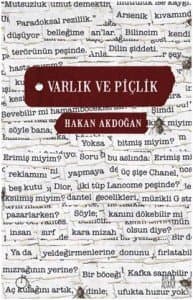 Varlık ve Piçlik