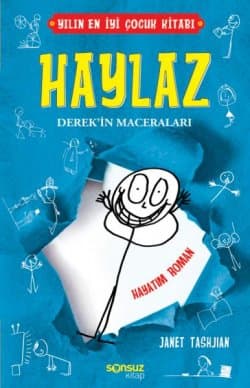 Haylaz Derek'in Maceraları / Hayatım Roman