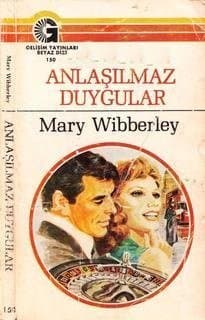 Anlaşılmaz Duygular