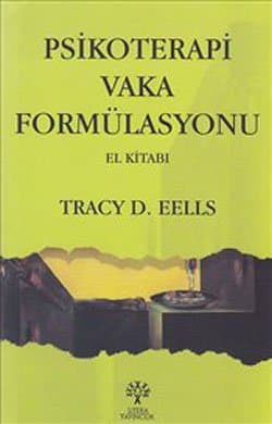 Psikoterapi Vaka Formülasyonu El Kitabı
