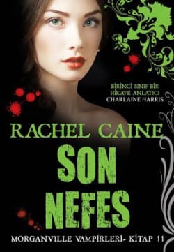 Son Nefes (Morganville Vampirleri #11)