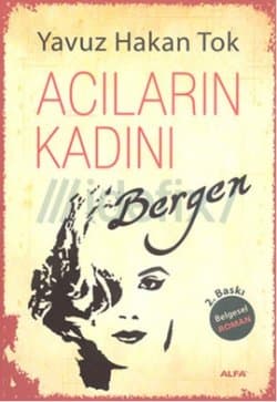 Acıların Kadını Bergen