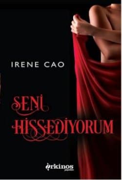 Seni Hissediyorum (Trilogia dei sensi series, #2)