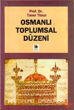 Osmanlı Toplumsal Düzeni