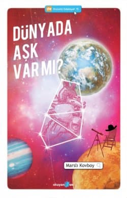 Dünyada Aşk Var Mı?