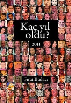 Kaç Yıl Oldu? (2011)