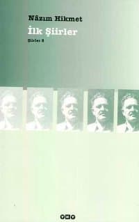 Nazım Hikmet İlk Şiirler