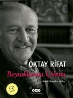 Bayraklarımı Çektim - Kendi Sesinden Şiirler