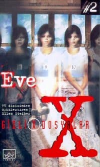 Gizli Dosyalar 2 - Eve