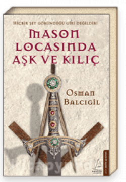Mason Locasında Aşk ve Kılıç
