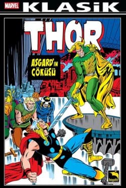 Thor Klasik Cilt: 1 (Asgard'ın Çöküşü)