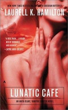 Kaçık Kafe (Anita Blake Vampir Avcısı, #4)