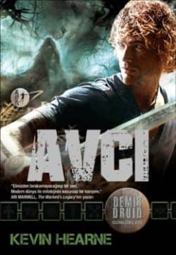 Avcı (Demir Druid Günlükleri #6)