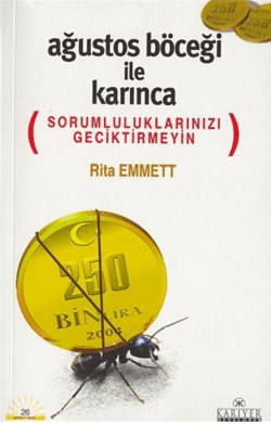 Ağustos Böceği İle Karınca Sorumluluklarınızı Geciktirmeyin