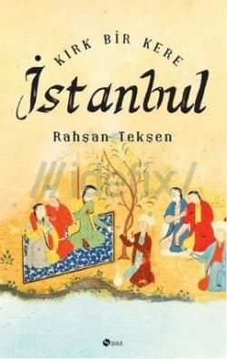 Kırk Bir Kere İstanbul