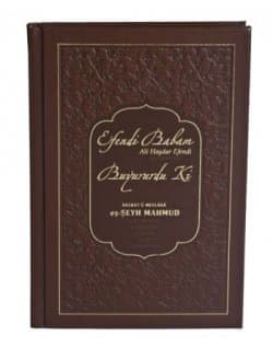 Efendi Babam Ali Haydar Efendi (ks) Buyurdu Ki