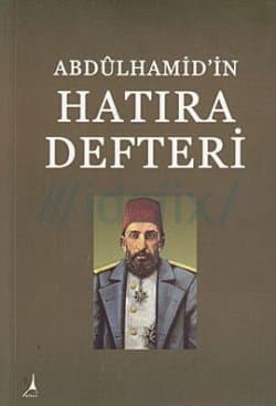 Abdûlhamid'in Hatıra Defteri