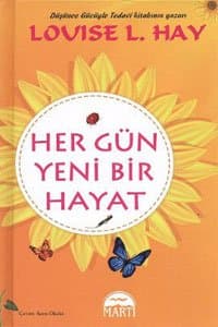 Her Gün Yeni Bir Hayat