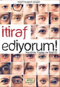 İtiraf Ediyorum!